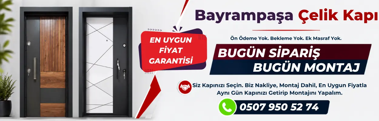 Bayrampaşa Çelik Kapı